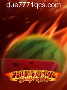 FruitNovaSuper60: Descubra o Empolgante Mundo dos Cassinos Digitais